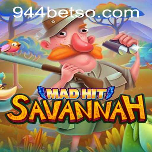 Explorando MadHitSavannah: O Jogo de Aventura com o Toque de 944bet.com